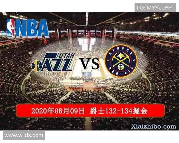 掘金与爵士的精彩对决比赛时间安排及相关信息解析